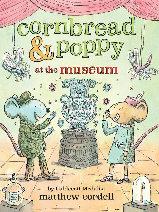 Title details for Cornbread & Poppy at the Museum by Matthew Cordell - Available